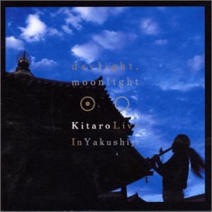 Cover for Kitaro · Daylight Moonlight: Live in Yakushiji (DVD) (2015)