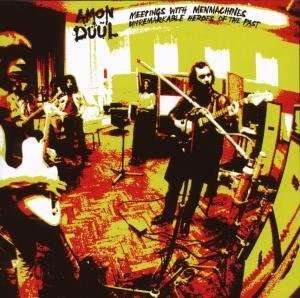Cover for Amon Duul · Meetings with Menmachines (CD) [Remastered edition] (2008)