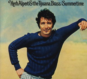 Summertime - Alpert, Herb & Tijuana Brass - Música - HERB ALPERT PRESENTS - 0814647020594 - 9 de septiembre de 2016