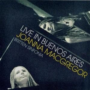 Cover for Macgregor Joann · Live In Buenos Aires (CD) (2010)