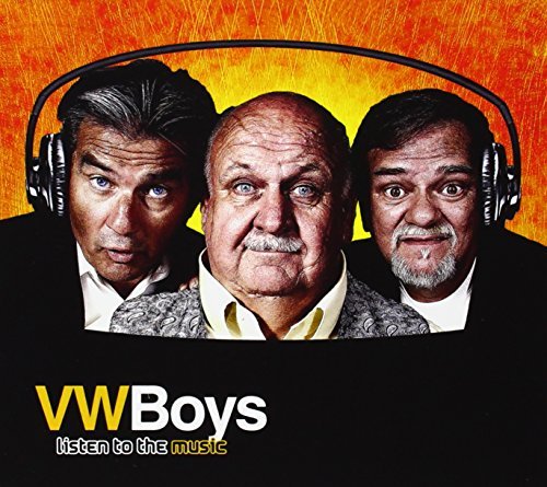 Cover for V W Boys · Listen to the Music (CD) (2013)