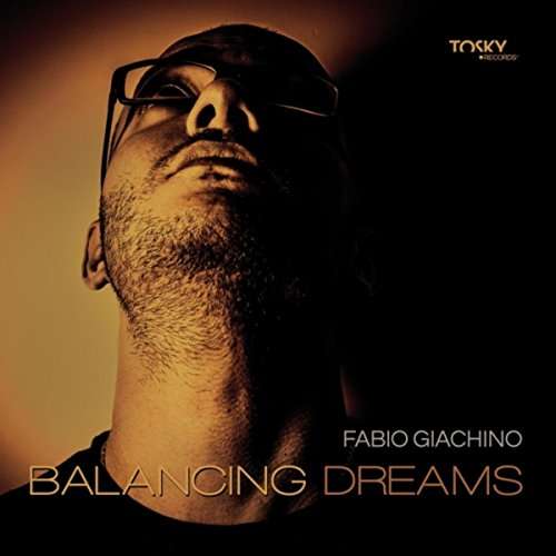 Cover for Fabio Giachino · Balancing Dreams (CD) (2015)