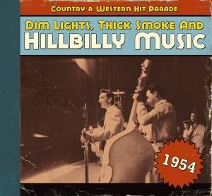 Dim Lights, Thick...1954 (CD) (2009)
