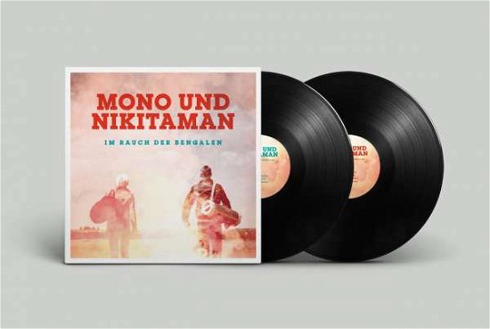 Cover for Mono &amp; Nikitaman · Im Rauch Der Bengalen (LP) (2015)