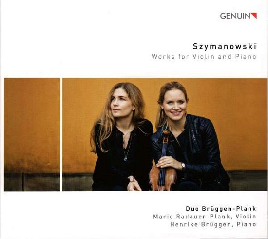 Cover for Szymanowski / Bruggen-plank / Bruggen · Karol Szymanowski: Works for Violin (CD) (2017)