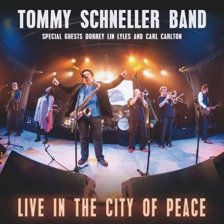 Tommy Band Schneller · Live in the City of Peace (DVD/CD) (2016)