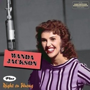 Wanda Jackson + Right or Wrong +6 - Wanda Jackson - Music - HOO DOO, OCTAVE - 4526180167594 - September 27, 2014