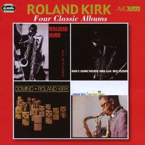 Cover for Roland Kirk · Kirk - Four Classic Albums (CD) [Japan Import edition] (2016)