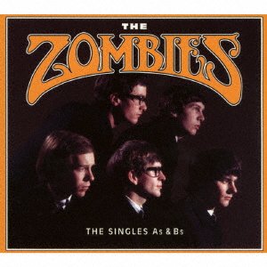 Cover for The Zombies · Singles A's &amp; B's (CD) [Japan Import edition] (2017)