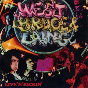 Cover for West Bruce &amp; Laing · Live 'n' Kickin' &lt;limited&gt; (CD) [Japan Import edition] (2013)