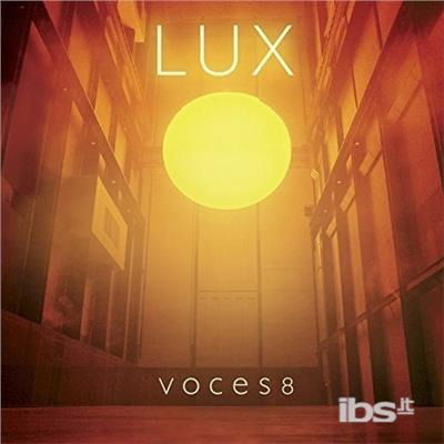 Cover for Voces 8 · Lux (CD) (2016)