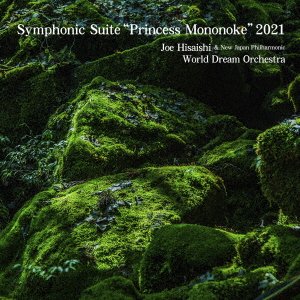 Symphonic Suite Princess Mononoke 2021 - Joe Hisaishi - Musikk - UNIVERSAL MUSIC JAPAN - 4988031515594 - 20. juli 2022