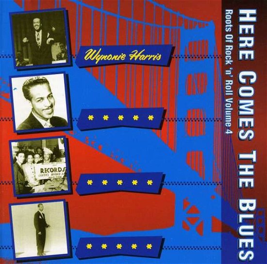 Cover for Wynonie Harris · Here Comes The Blues (Roots of Rock'n'Roll Vol.4 (1945-46) (CD)