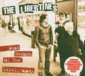 What Became Of The Likely Lads - Libertines - Música - Rough Trade Records - 5050159821594 - 18 de outubro de 2004