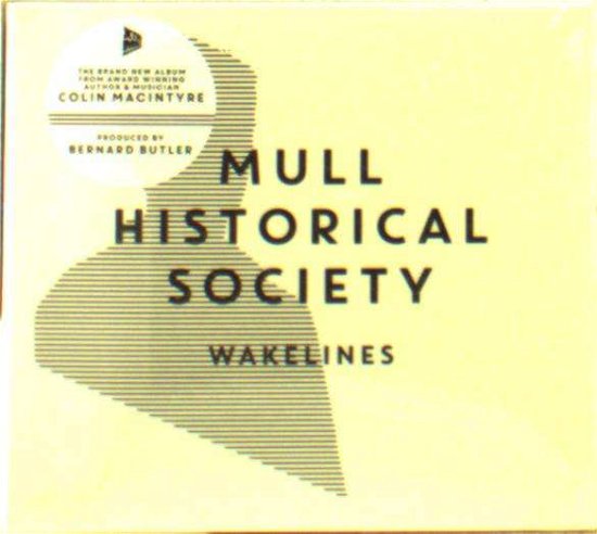 Cover for Mull Historical Society · Wakelines (CD) (2018)