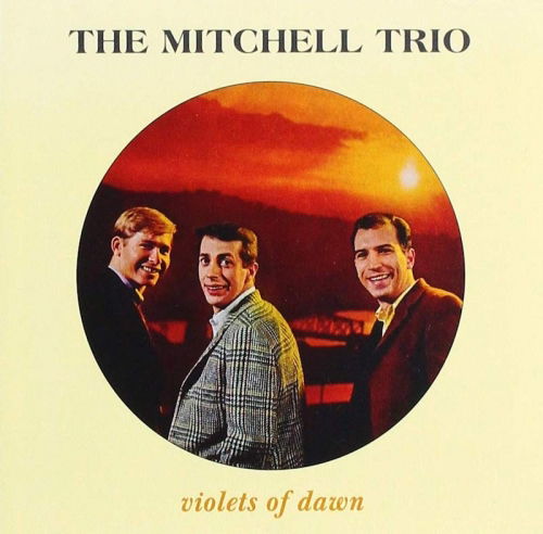 Cover for Mitchell Trio · Violets Of Dawn (CD) (2024)