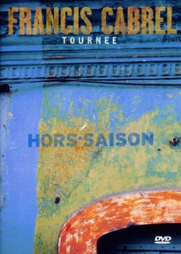 Cover for Francis Cabrel · Hors Saison Live (DVD) (2002)