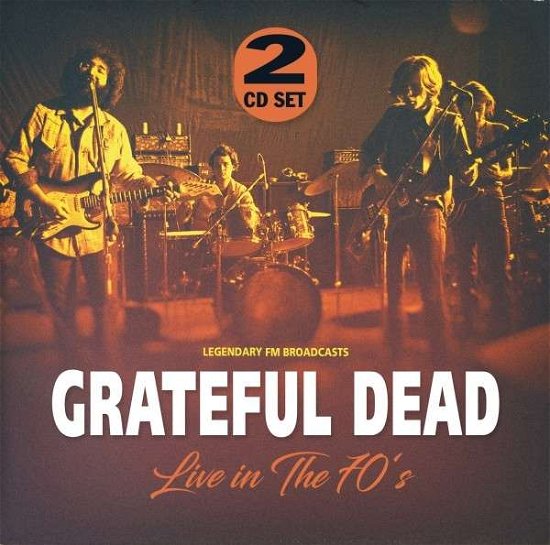 Live In The 70s - Grateful Dead - Muziek - LASER MEDIA - 5301221866594 - 4 januari 2019