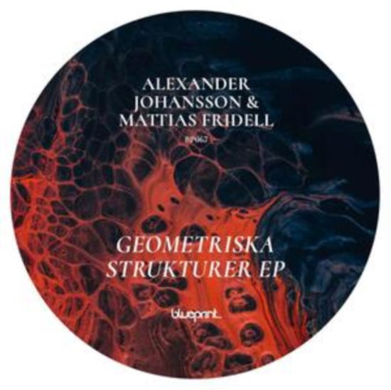 Cover for Alexander Johansson &amp; Mattia · Geometriska Strukturer EP (LP) (2023)