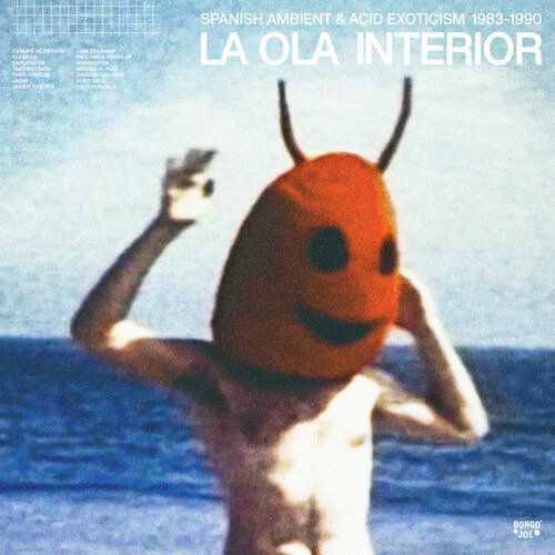 Cover for La Ola Interior: Spanish Ambient And Acid Exoticism 1983-1990 (CD) [Digipak] (2021)