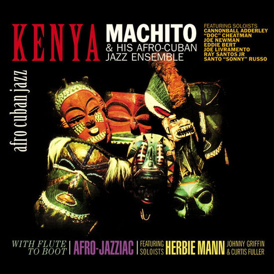 Kenya / With Flute To Boot - Machito & His Afro-Cubans - Muzyka - BLUE MOON - 8427328008594 - 10 czerwca 2015