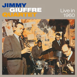 Cover for Jimmy Giuffre · Live in 1960 (CD) [Bonus Tracks edition] (2011)