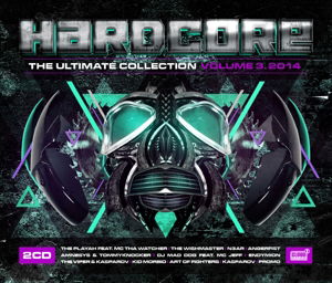 Hardcore The Ult Coll Vol.3 2014 - Various Artists - Music - CLOUD 9 - 8718521022594 - August 22, 2014