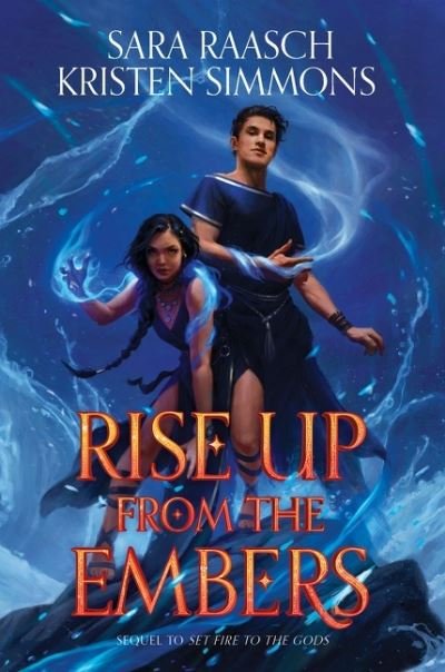 Cover for Sara Raasch · Rise Up from the Embers (Hardcover Book) (2021)