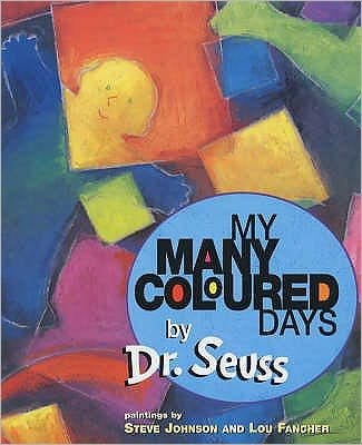 Cover for Seuss · My Many Coloured Days (Taschenbuch) (2001)