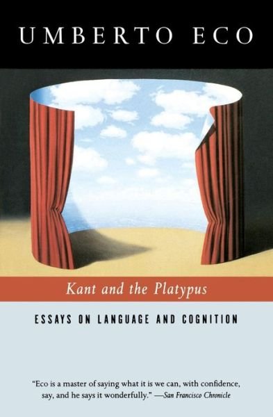 Cover for Alastair Mcewen · Kant and the Platypus: Essays on Language and Cognition (Paperback Book) (2000)