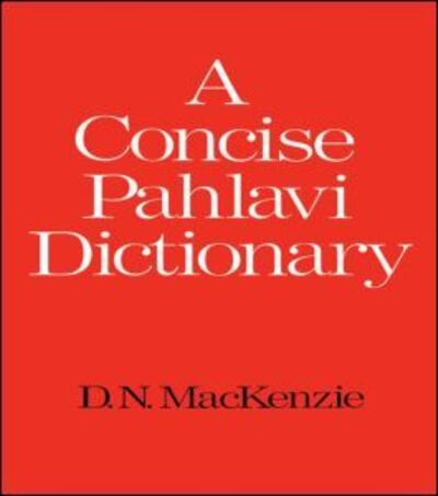 Cover for D. N. Mackenzie · A Concise Pahlavi Dictionary (Hardcover Book) (2000)