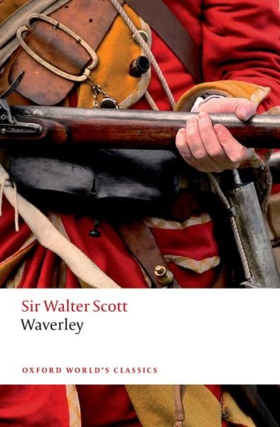 Cover for Walter Scott · Waverley - Oxford World's Classics (Pocketbok) [2 Revised edition] (2015)