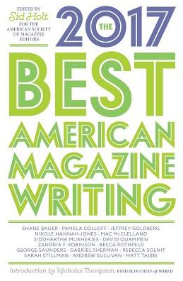 Cover for Sid Holt · The Best American Magazine Writing 2017 (Paperback Book) (2017)