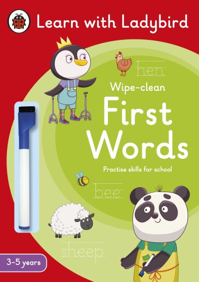 Cover for Ladybird · First Words: A Learn with Ladybird Wipe-Clean Activity Book 3-5 years: Ideal for home learning (EYFS) - Learn with Ladybird (Paperback Book) (2022)