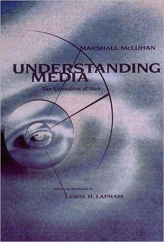 Cover for Marshall McLuhan · Understanding Media: The Extensions of Man - The MIT Press (Paperback Bog) [New edition] (1994)