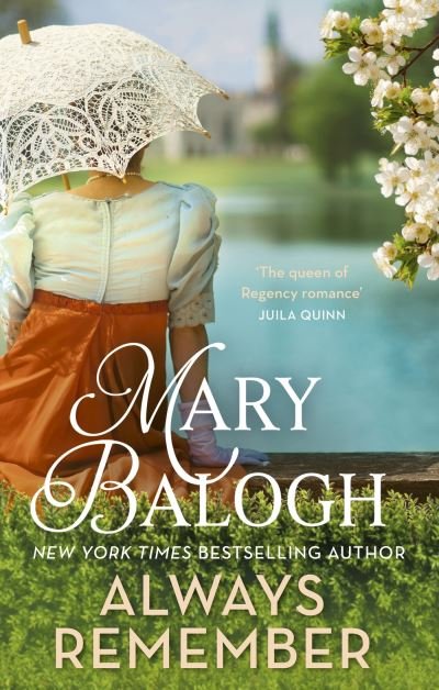 Cover for Mary Balogh · Always Remember: Fall in love against the odds in this charming Regency romance - Ravenswood (Paperback Book) (2024)
