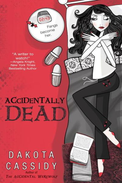 Accidentally Dead - An Accidental Series - Dakota Cassidy - Książki - Penguin Putnam Inc - 9780425221594 - 1 lipca 2008