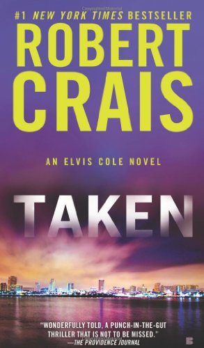 Cover for Robert Crais · Taken (Elvis Cole) (Paperback Book) [Reprint edition] (2012)