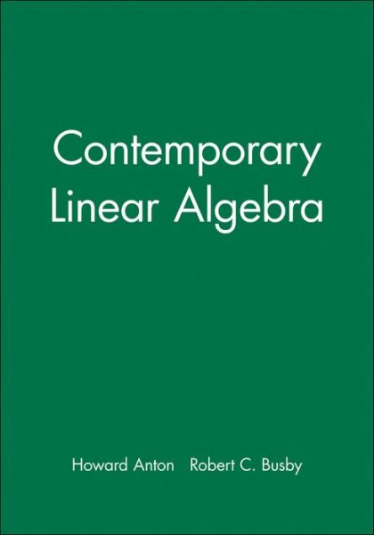 Cover for Anton, Howard (Drexel University) · Student Solutions Manual to accompany Contemporary Linear Algebra (Paperback Book) (2003)