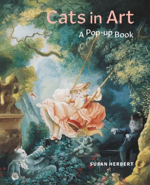Cover for Corina Fletcher · Cats in Art: A Pop-Up Book (Hardcover Book) (2020)