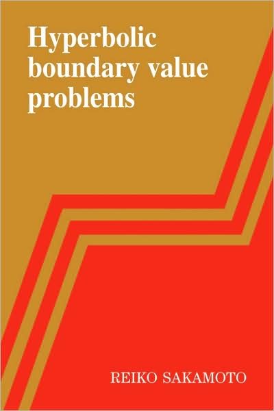 Cover for Reiko Sakamoto · Hyperbolic Boundary Value Problems (Paperback Book) (2009)