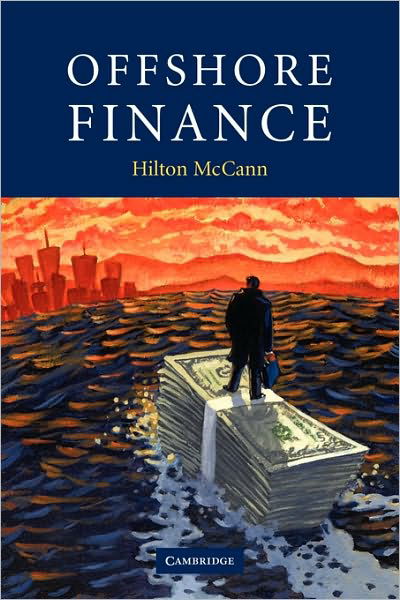 Offshore Finance - McCann, Hilton (Financial Services Commission, Mauritius) - Kirjat - Cambridge University Press - 9780521123594 - torstai 19. marraskuuta 2009