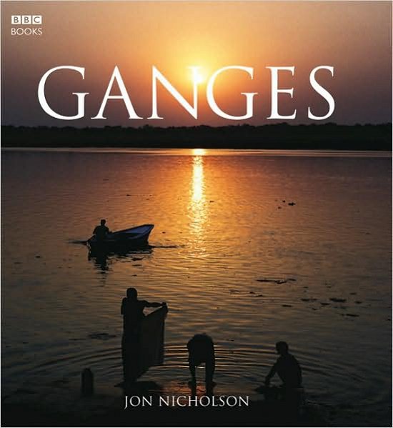 Cover for Jon Nicholson · Ganges (Gebundenes Buch) (2007)