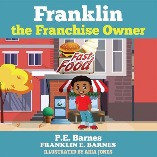 Cover for P.E. Barnes · Franklin the Franchise Owner (Paperback Book) (2019)