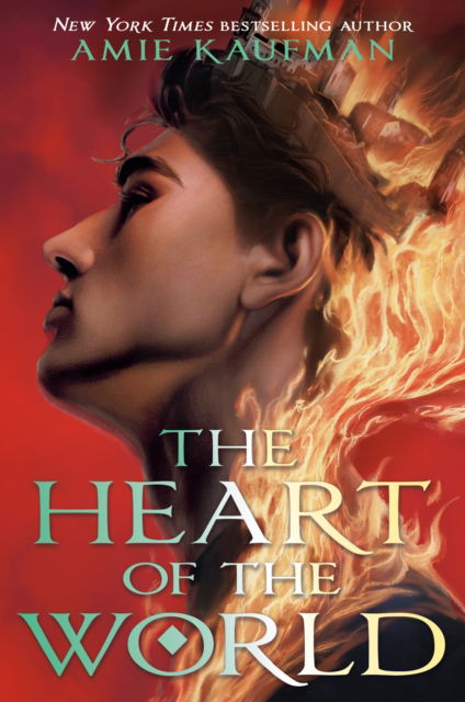 Cover for Amie Kaufman · The Heart of the World (Pocketbok) (2024)