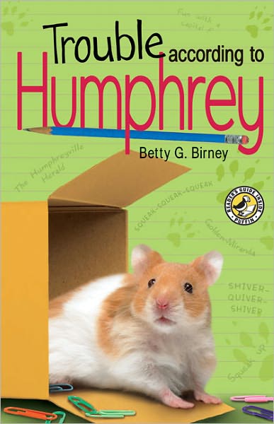 Cover for Betty G. Birney · Trouble According to Humphrey (Hardcover bog) [Turtleback School &amp; Library Binding edition] (2008)