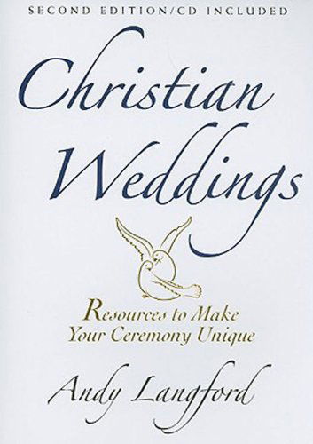 Cover for Andy Langford · Christian Weddings: Resources to Make Your Ceremony Unique (Paperback Book) (2008)