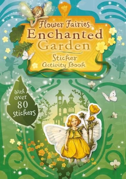 Cover for Cicely Mary Barker · Flower Fairies Enchanted Garden Sticker Activity Book (Paperback Bog) [Act Stk edition] (2005)