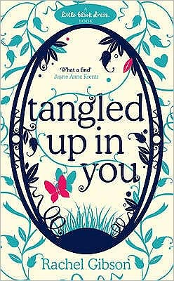 Tangled Up In You - Tangled Up In You - Books - Headline Publishing Group - 9780755339594 - August 9, 2007