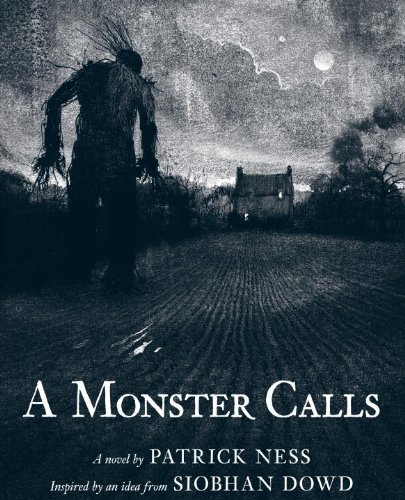 Cover for Patrick Ness · A Monster Calls: Inspired by an Idea from Siobhan Dowd (Gebundenes Buch) (2011)